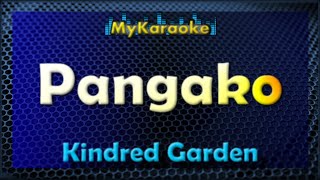 Pangako  Karaoke version in the style of Kindred Garden [upl. by Ettennat]