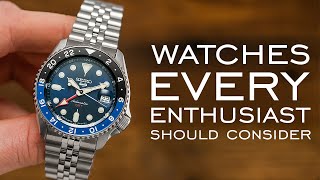 7 Watches Every Enthusiast Should Consider [upl. by Reffinnej963]