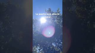 La puerta está abierta para ti frases jesus pensamientos reflexiones shorts parati viralvideo [upl. by Fiore]