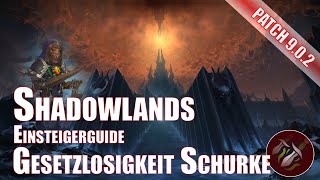 Shadowlands Gesetzlosigkeit Schurke Einsteigerguide World of Warcraft [upl. by Meredi]