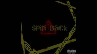 Cxrmine  Spin Back Official Audio [upl. by Aitnis948]