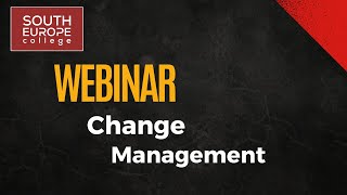 Webinar 11 Change Management [upl. by Fanni]