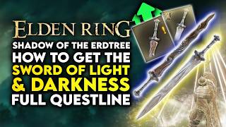 Elden Ring Shadow Of The Erdtree  How To Get Sword Of Light amp Sword Of Darkness Weapon Locations [upl. by Pepita]