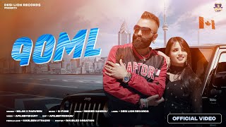 90ML  MILAN feat Parveen  GFunk  Desi Lion Records  Official Video  Latest Punjabi Song 2024 [upl. by Merry]