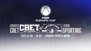 FIBA „Europos taurė“ Jonavos „CBet“ – Lisabonos „Sporting CP“ [upl. by Sefton850]