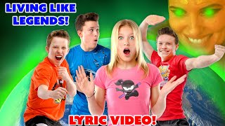 Living Like Legends Ninja Kidz Music Video LYRICS [upl. by Alyson]