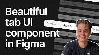 Figma UI Design How to make tab components look GOOD [upl. by Haissem]