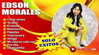 Edson Morales  Solo Exitos [upl. by Kira299]