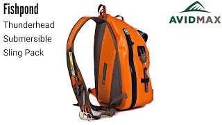 Fishpond Thunderhead Submersible Sling Pack Review  AvidMax [upl. by Hnaht]