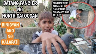 BATANG FANCIER NG NORTH CALOOCAN BINIGYAN AKO NG KALAPATI [upl. by Townshend602]