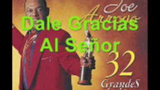 Joe Arroyo  Dale Gracias Al Señor [upl. by Rainah]