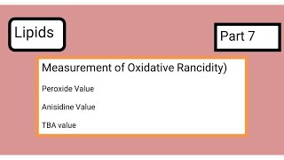 Peroxide value  Anisidine Value  TBA value  Rancidity Testing [upl. by Ditter199]