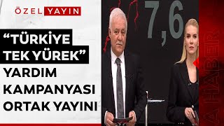 Deprem için bağış gecesi quotTürkiye Tek Yürekquot yardım kampanyası ortak yayını  A Haber [upl. by Nashner771]