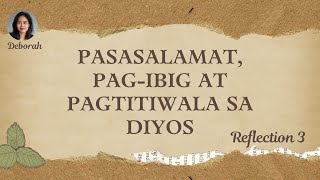 Deborah Pasasalamat Pagibig at Pagtitiwala sa Diyos [upl. by Julina702]