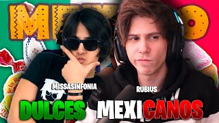 Rubius PROBANDO DULCES MEXICANOS con MISSASINFONIA y ROIER [upl. by Korff]