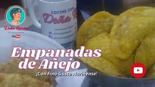 EMPANADAS DE AÃ‘EJO por Rosario NarvÃ¡ez Rivadeneira [upl. by Greiner]