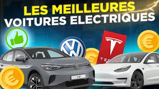 Les MEILLEURES voitures électriques à ACHETER AUJOURDHUI  Vous allez être surpris [upl. by Leach706]