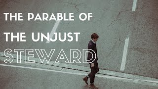 The Unjust Steward  explaining a very confusing parable S02E29 [upl. by Annay]