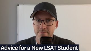 Advice for a New Student  LSAT Demon Daily Ep 842 [upl. by Bonina409]