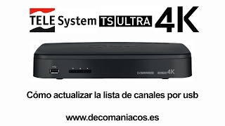 Telesystem TS ULTRA 4K  Cómo actualizar la lista de canales por usb [upl. by Atidnan]