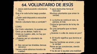 HIMNO 64 VOLUNTARIOS DE JESÚS Amizadaim Mizrraim [upl. by Temhem]