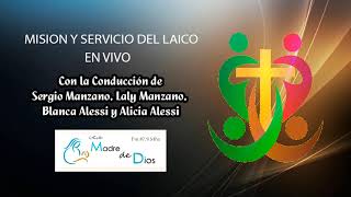 Misión y Servicio del Laico 16 09 2024 [upl. by Troy]