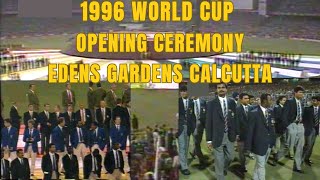 1996 Cricket World Cup  Opening Ceremony  Edens Gardens Calcutta  All Participating Teams [upl. by Atat]