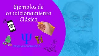 Condicionamiento clasico ejemplos  conductismo  psiqueacademica [upl. by Anaoj]