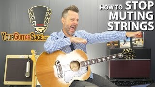 How to STOP Muting Strings When Playing Guitar Chords [upl. by Nomzaj]