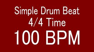 100 BPM 44 TIME SIMPLE STRAIGHT DRUM BEAT FOR TRAINING MUSICAL INSTRUMENT  楽器練習用ドラム [upl. by Handler]