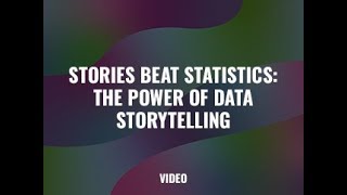 Stories Beat Statistics The Power of Data Storytelling [upl. by Josselyn]