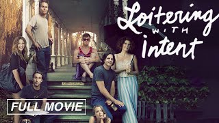 Loitering with Intent FULL MOVIE Marisa Tomei Sam Rockwell Natasha Lyonne INDIE DRAMA [upl. by Eentroc]