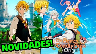 FINALMENTE NOVIDADES DO NOVO JOGO DO NANATSU NO TAZAI ESTILO GENSHIN IMPACT 7DS Origin [upl. by Eitac]