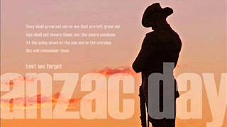 Anzac Day  Ode and Last Post  We will remember them [upl. by Eatnahc854]