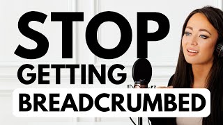 How to Stop Getting Breadcrumbed By An Avoidant [upl. by Enimisaj]