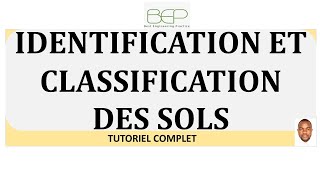 Géotechnique  Identification et classification des sols  Tutoriel complet [upl. by Ztnahc]