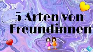 💗5 Arten von Freundinnen💗 1 [upl. by Dowlen]