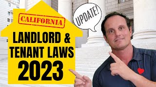 2023 Law Update  Quick Guide for California Landlords and Tenants [upl. by Cyb]