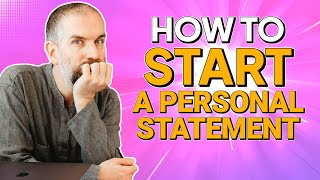 How to Start a Personal Statement [upl. by Oregolac]