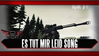 Es tut mir leid DayZ Song by Execute [upl. by Oijile765]