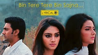 Bin Tere  Lyrical Video  Khoka 420  Dev  Subhashree  Nusrat  Latest Bengali Song  Eskay Music [upl. by Eliga]