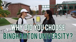 Why Did You Choose Binghamton University  Asking Binghamton Unviersty Students [upl. by Yntirb877]