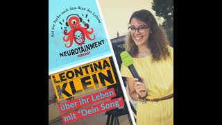 LEONTINA KLEIN ÜBER IHR LEBEN MIT quotDEIN SONGquot  016 [upl. by Acirea]