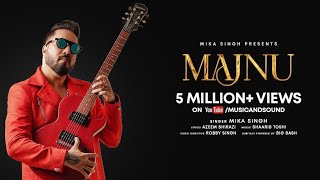 Mika Singh Majnu Official Video  Shaarib amp Toshi  Music Sound  Latest Hindi Songs 2022 [upl. by Htiel]