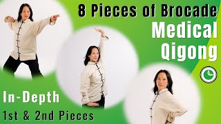 8 Pieces of Brocade Medical Qigong  1st amp 2nd Brocades InDepth with Kathy Yang [upl. by Yroger]