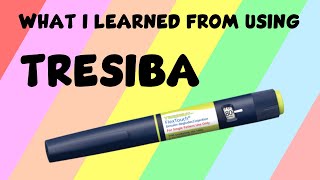 What I learned from using Tresiba insulin for several years [upl. by Srednas512]