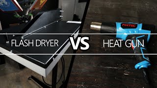 Do You Really NEED A Flash Dryer  Comparing a Flash Dryer to a Heat Gun [upl. by Petit]