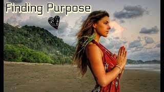 How I Found My Lifes Purpose And How You Can Too [upl. by Arraeit]