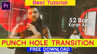 FREE DOWNLOAD PUNCH HOLE TRANSITIONS  For Premiere Pro Final Cut DaVinci Resolve TUTORIAL [upl. by Gaudet896]