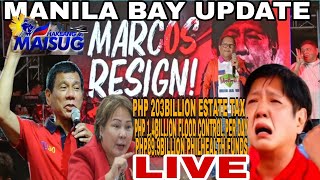 MANILA BAY UPDATE HAKBANG NG MAISUG MARCOSRESIGN [upl. by Marmion]